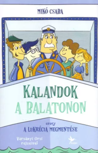 Kalandok a Balatonon 1.