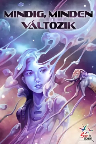 Mindig, minden változik