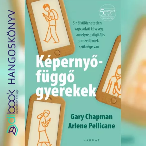 Képernyőfüggő gyerekek borító