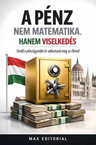 A pénz nem matematika. Hanem viselkedés