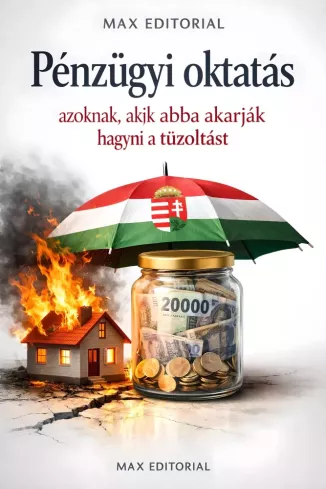 Pénzügyi oktatás azoknak, akik abba akarják hagyni a tűzoltást borító