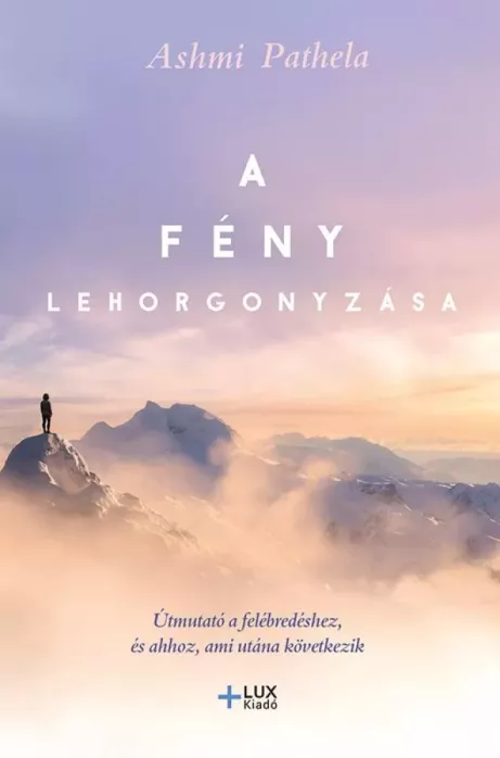 A fény lehorgonyzása borító