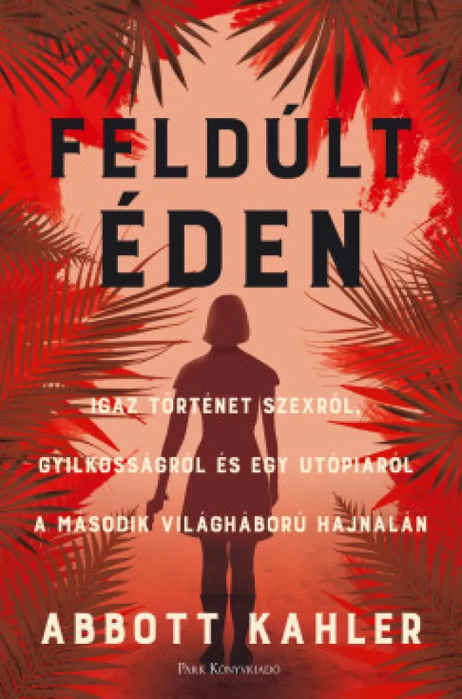 Feldúlt éden borító