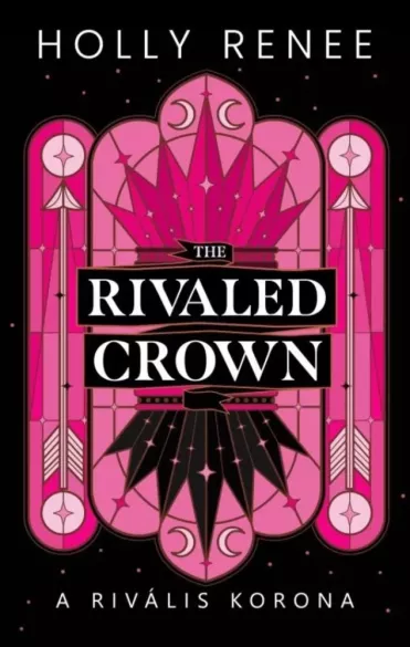 The Rivaled Crown – A rivális korona borító