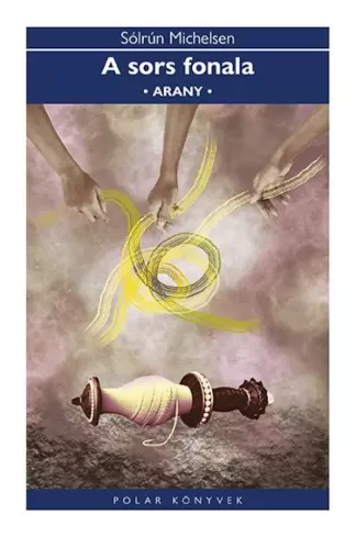 A sors fonala – Arany borító