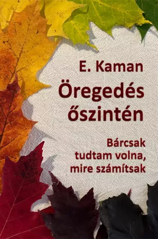 Öregedés őszintén