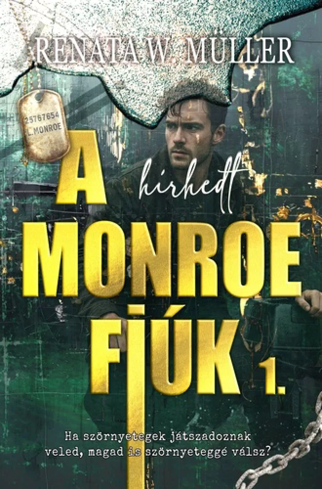 A ​hírhedt Monroe fiúk borító