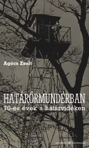 Határőrmundérban a 70-es évek végén borító