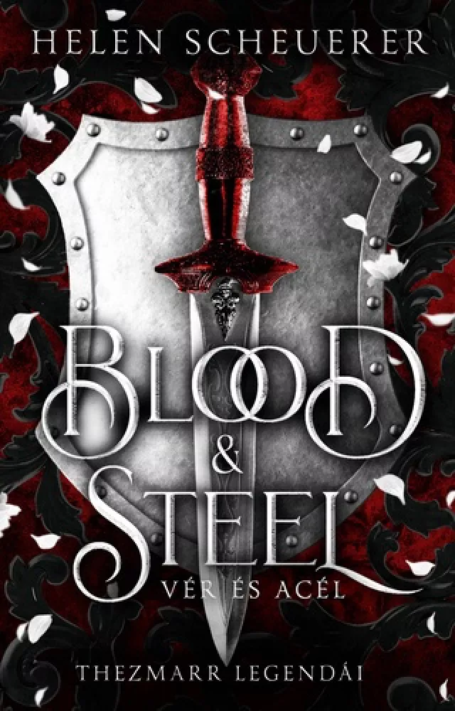 Blood ​& Steel – Vér és acél borító