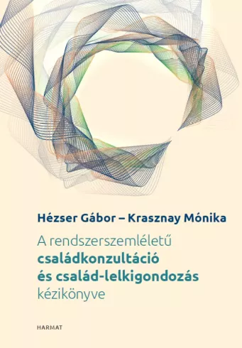 A rendszerszemléletű családkonzultáció és család-lelkigondozás kézikönyve borító