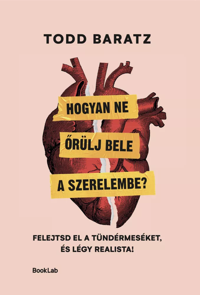 Hogyan ne őrülj bele a szerelembe? borító
