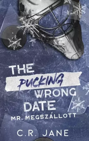 The Pucking Wrong Date – Mr. Megszállott borító