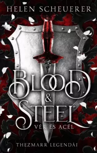 Blood ​& Steel – Vér és acél borító