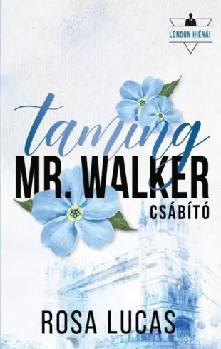 Taming Mr. Walker – Csábító borító