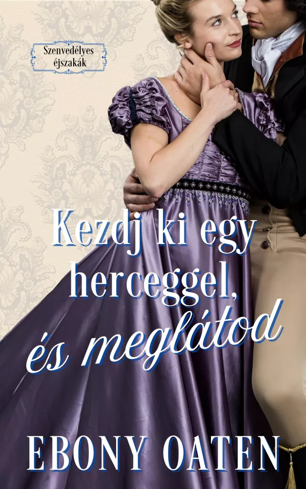 Kezdj ki egy herceggel, és meglátod borító