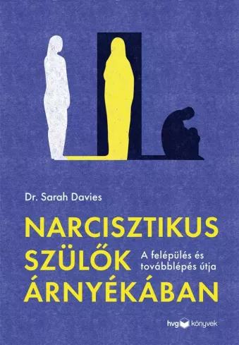 Narcisztikus szülők árnyékában borító