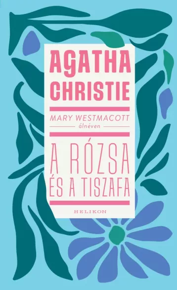 A rózsa és a tiszafa borító