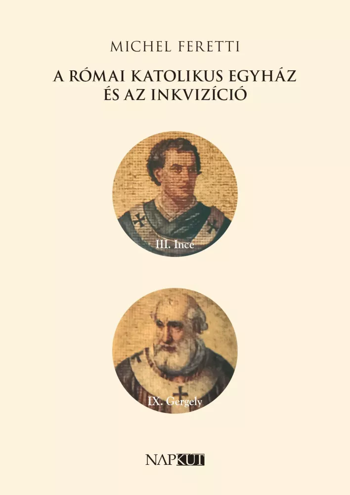 A római katolikus egyház és az inkvizíció borító