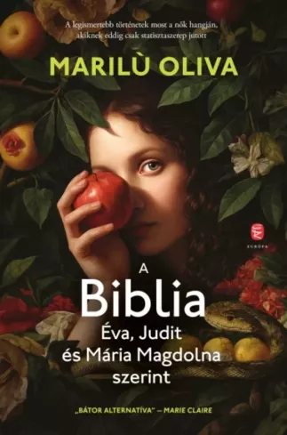 A Biblia Éva, Judit és Mária Magdolna szerint borító