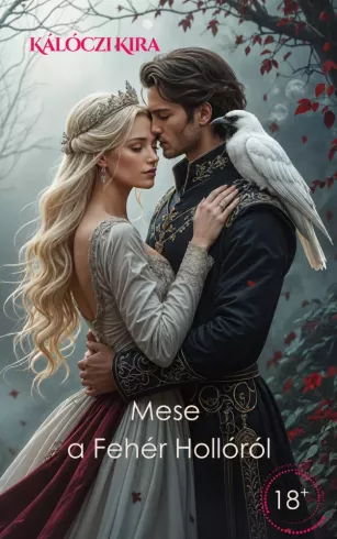 Mese a Fehér Hollóról borító