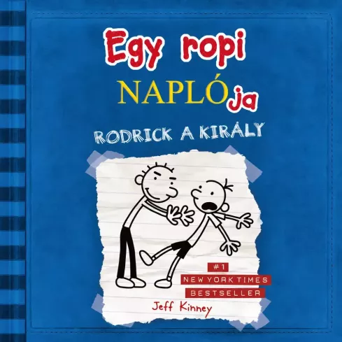 Egy ropi naplója 2. Rodrick a király borító