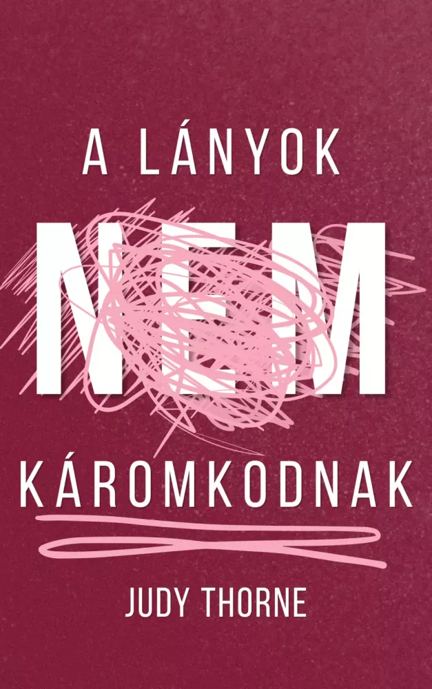 A lányok nem káromkodnak borító