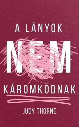 A lányok nem káromkodnak borító