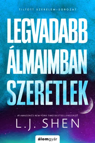 Legvadabb álmaimban szeretlek borító