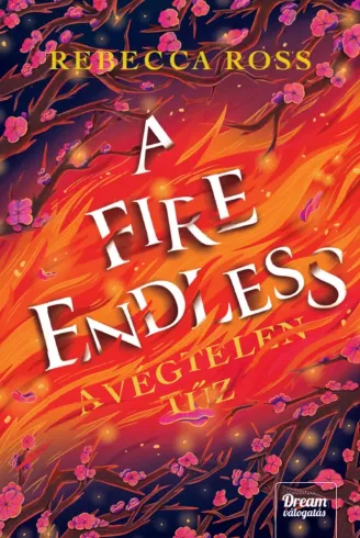 A Fire Endless – A végtelen tűz borító