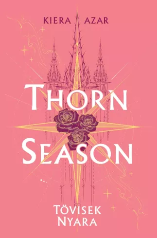 Thorn Season – Tövisek nyara borító