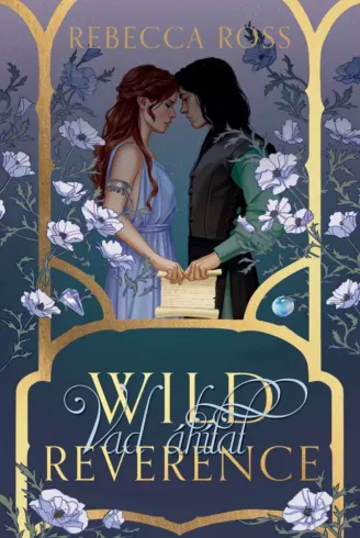 Wild Reverence – Vad áhítat borító