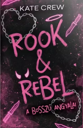 Rook & Rebel – A bosszú angyalai