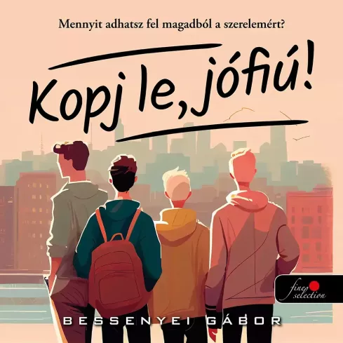 Kopj le, jófiú! borító
