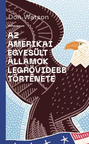 Az Amerikai Egyesült Államok legrövidebb története borító