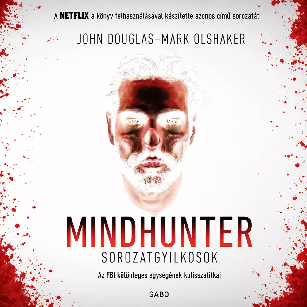 Mindhunter – Sorozatgyilkosok borító