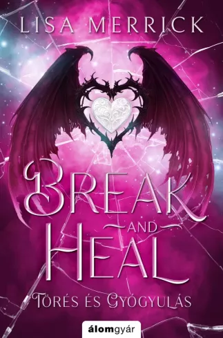 Break and Heal – Törés és gyógyulás borító