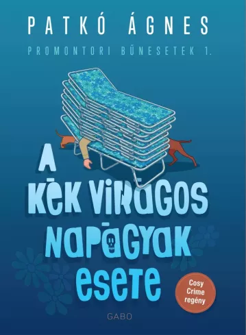 A kék virágos napágyak esete borító
