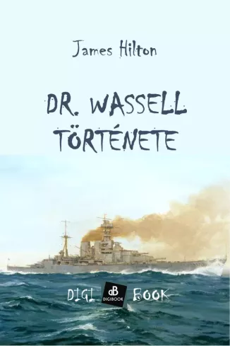 Dr. Wassell története borító