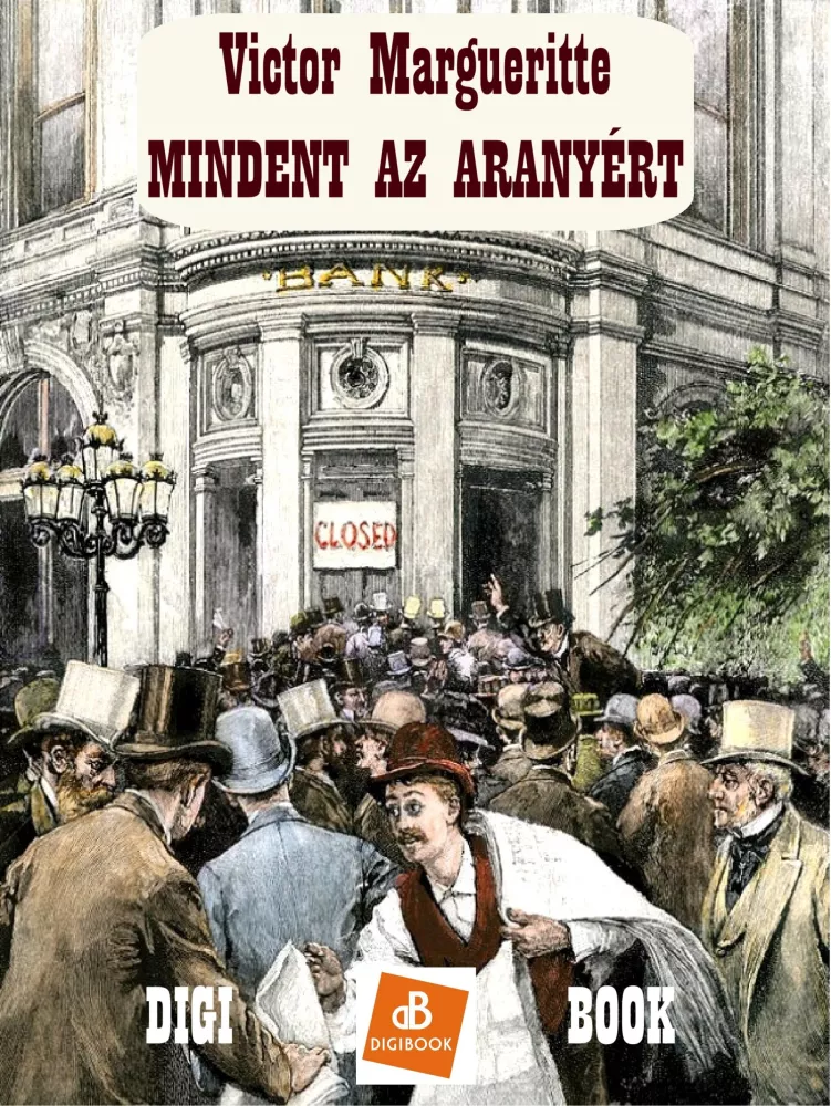 Mindent az aranyért borító