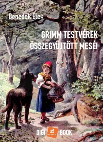 Grimm testvérek összegyűjtött meséi borító