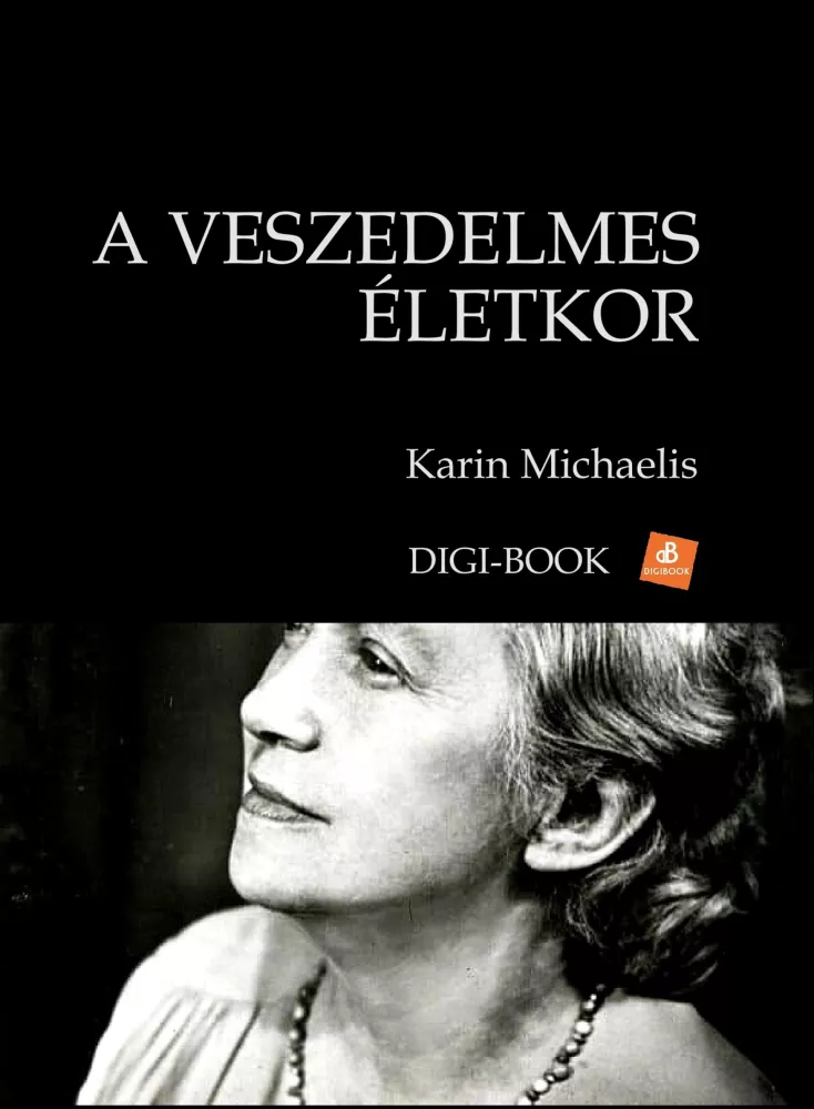 A veszedelmes életkor borító