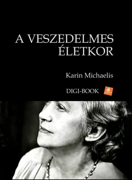 A veszedelmes életkor borító