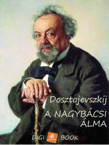 A nagybácsi álma borító