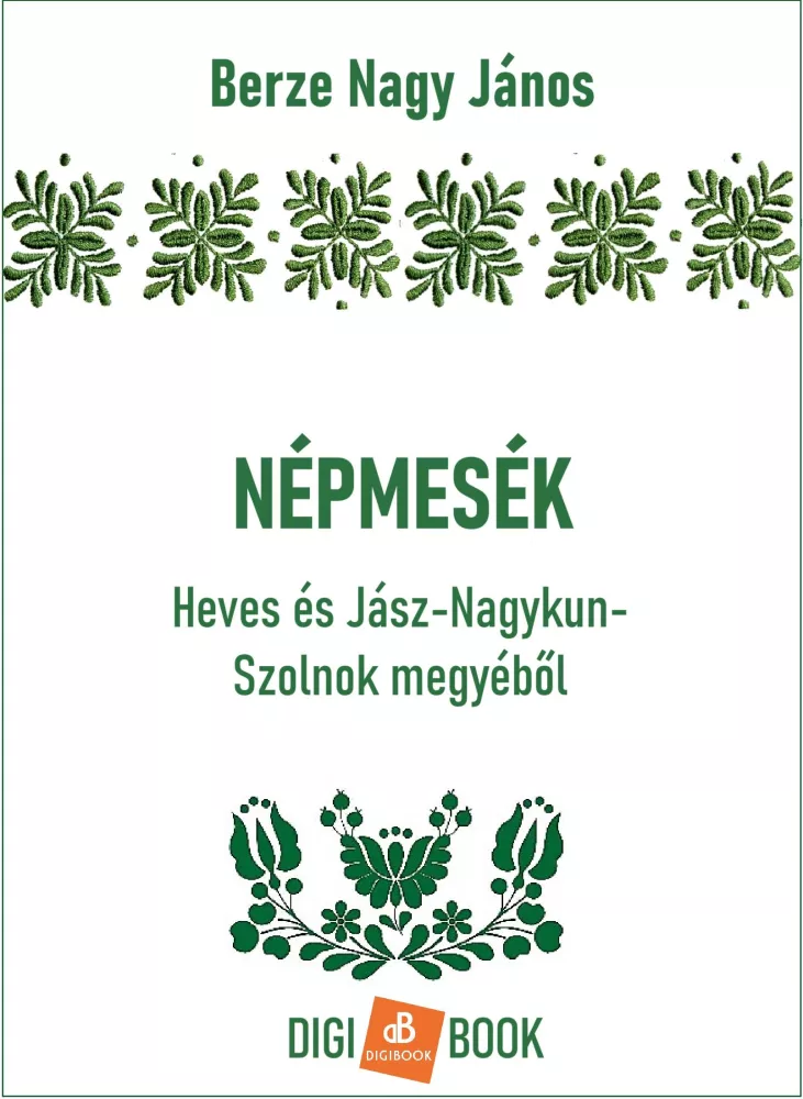 Népmesék Heves és Jász-Nagykun-Szolnok megyéből borító