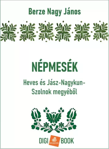 Népmesék Heves és Jász-Nagykun-Szolnok megyéből borító
