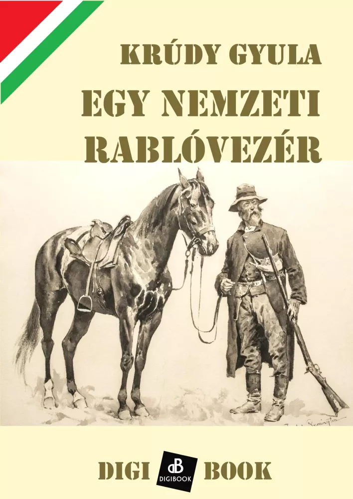 Egy nemzeti rablóvezér borító