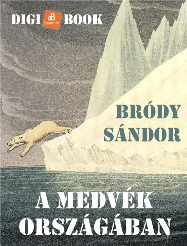 A medvék országában borító