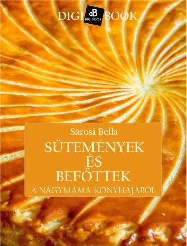 Sütemények és befőttek a nagymama konyhájából borító