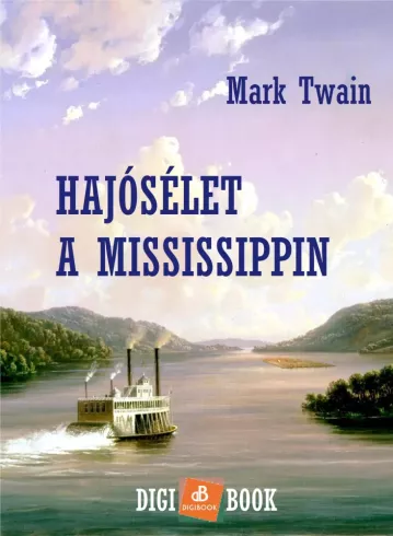 Hajósélet a Mississippin borító