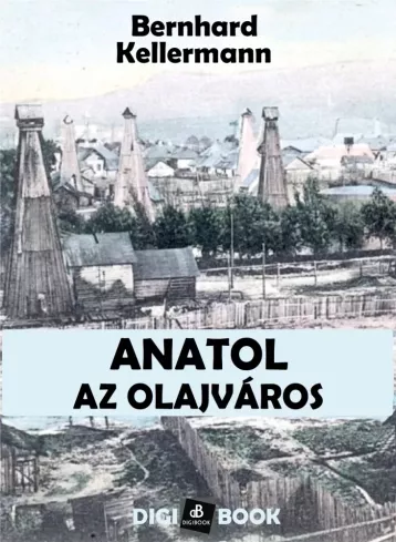 Anatol, az olajváros borító